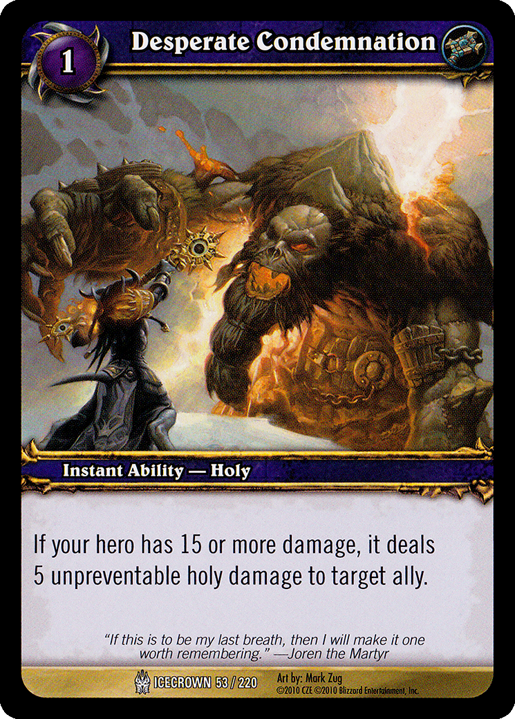 Desperate Condemnation