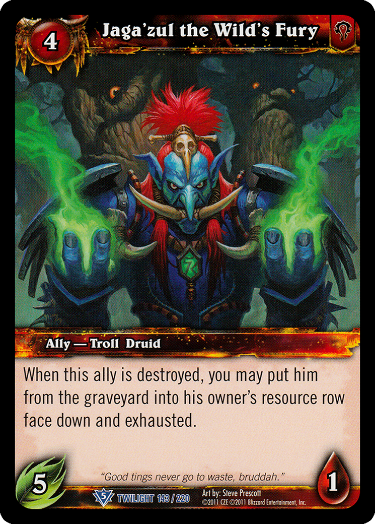 Jaga'zul the Wild's Fury