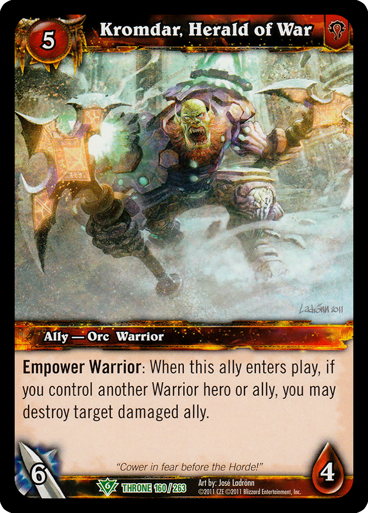 Kromdar, Herald of War