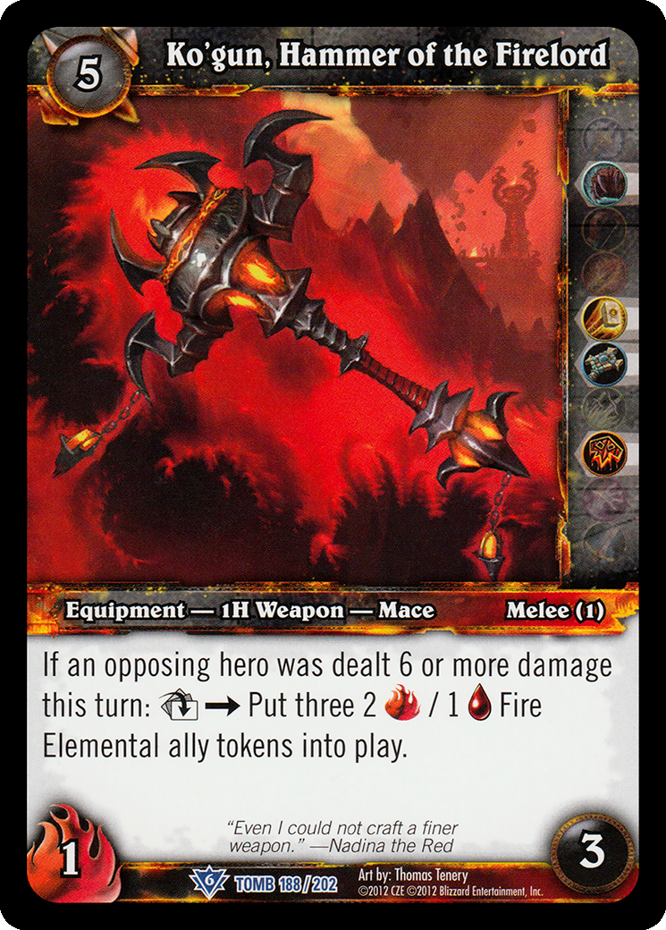 Ko'gun, Hammer of the Firelord