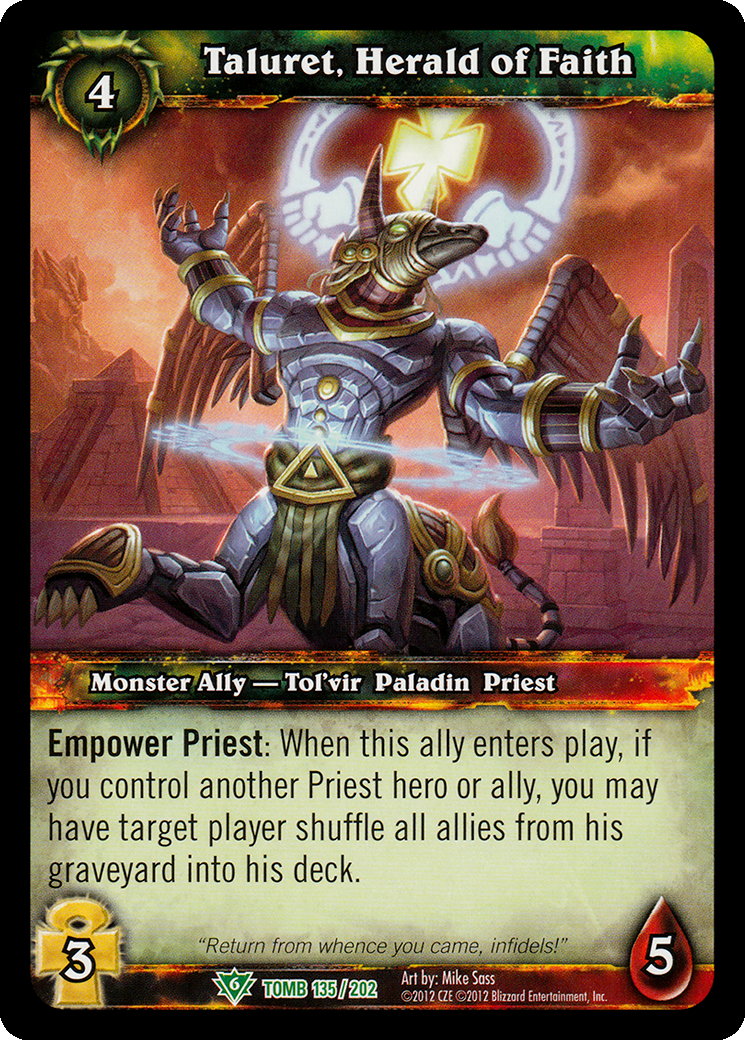 Taluret, Herald of Faith