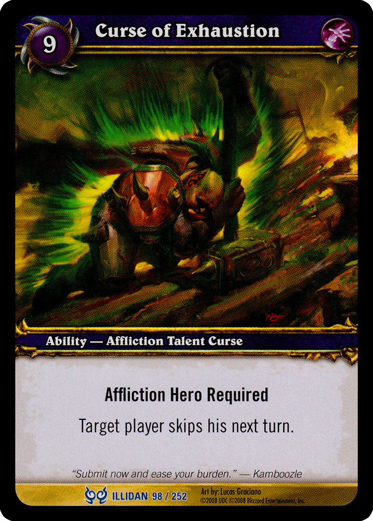 Curse of Exhaustion