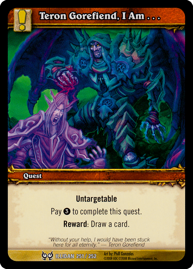 Teron Gorefiend, I Am