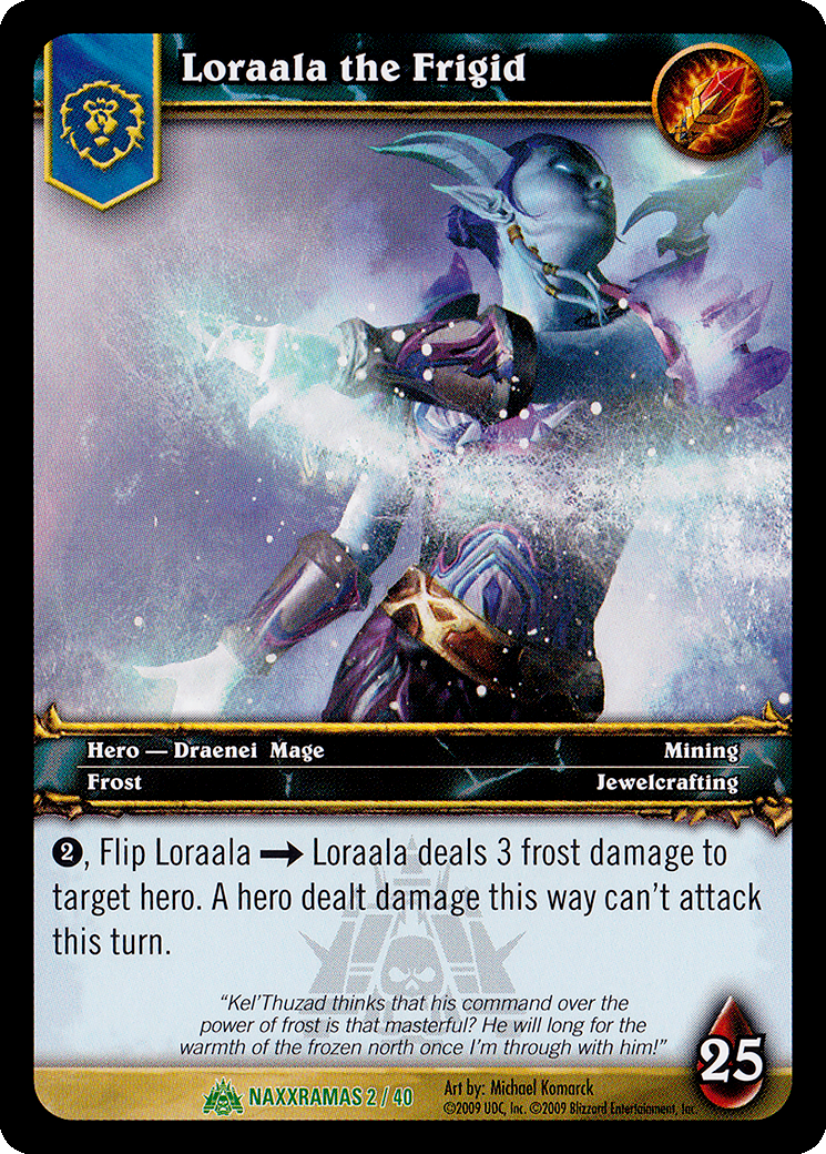Loraala the Frigid